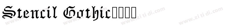 Stencil Gothic字体转换